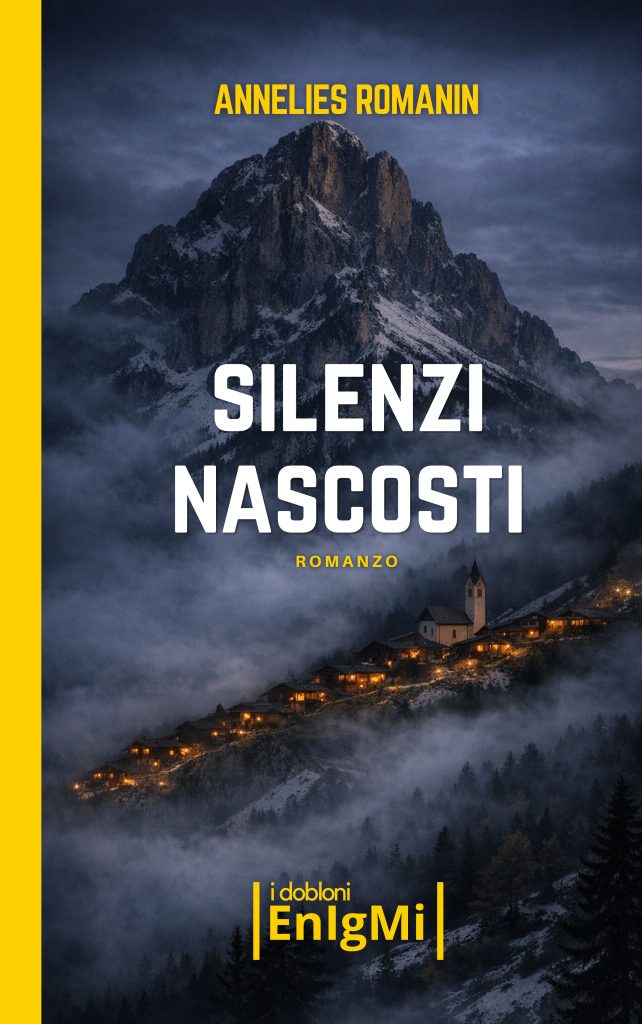 Copertina di Silenzi nascosti di Annelies Romanin